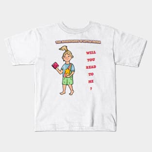 Will you read to me? - The Adventures of Little Nenia Kids T-Shirt